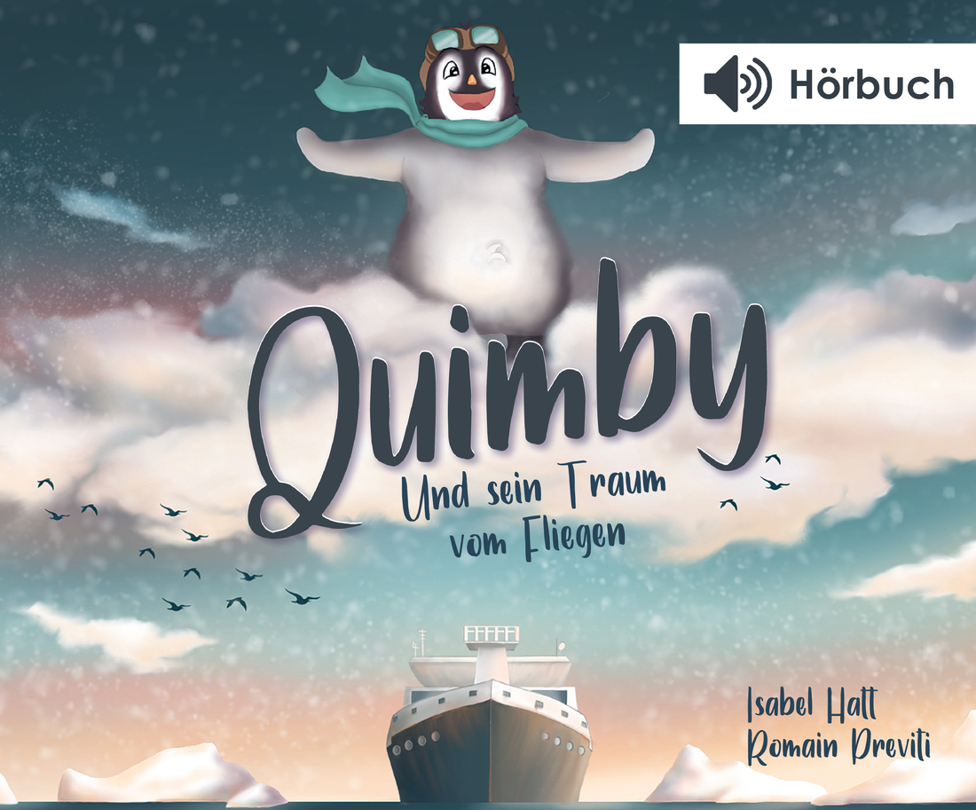 Hörbuch: Quimby - und sein Traum vom Fliegen